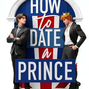 Being Royal LGBTQ Humor Romance Kindle eBook Series-0